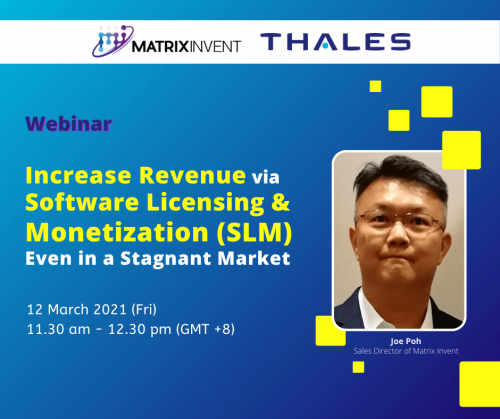 Increase Revenue Via Software Licensing And Monetization Solution Slm Even In A Stagnant Market Matrix Invent Sdn Bhd